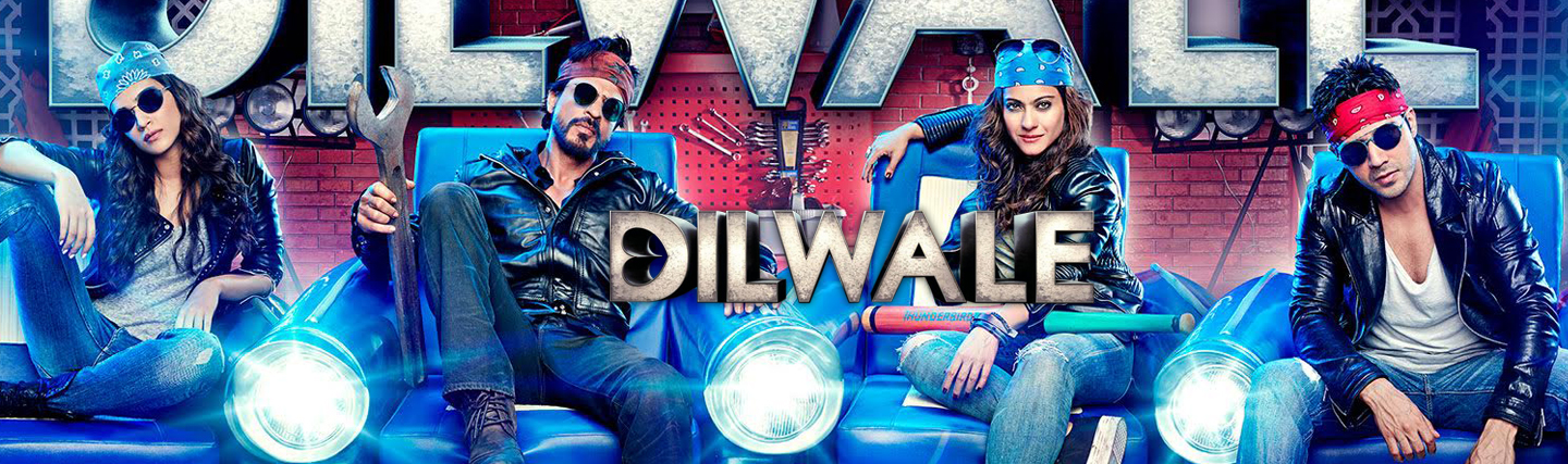 Dilwale