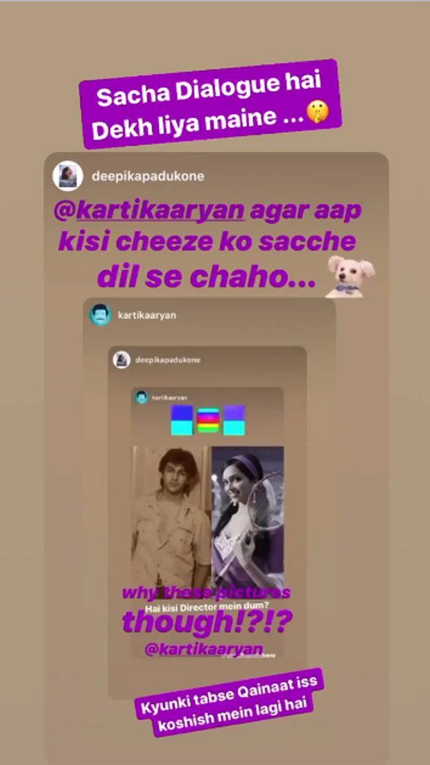 Are Deepika Padukone and Kartik Aaryan planning on working together?