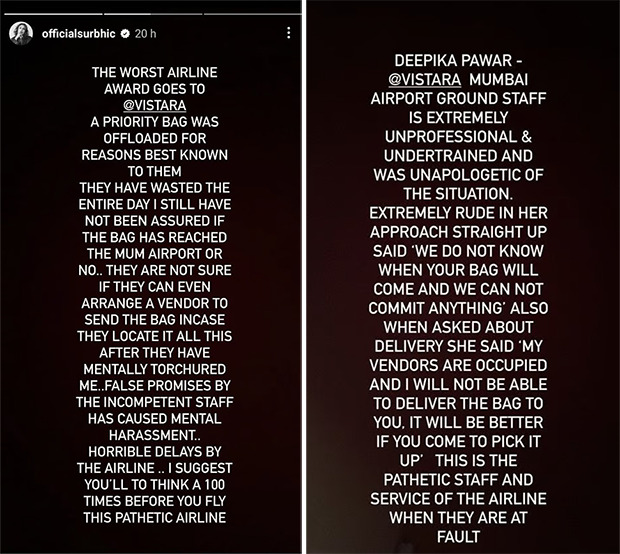 Popular Indian television actress Surbhi Chandna recently took to Instagram to express her frustration with Vistara Airlines