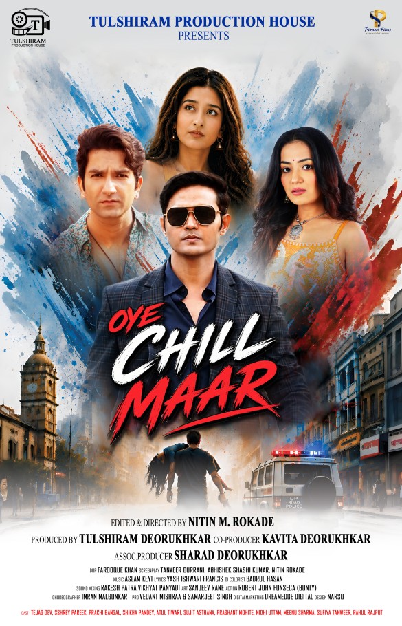 Oye Chill Maar