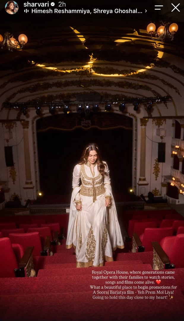 Sharvari on starting Yeh Prem Mol Liya promotions at Royal Opera House: “What a beautiful place to begin…”